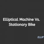 Elliptical Vs. Stationary Bike | Ellipticalmag