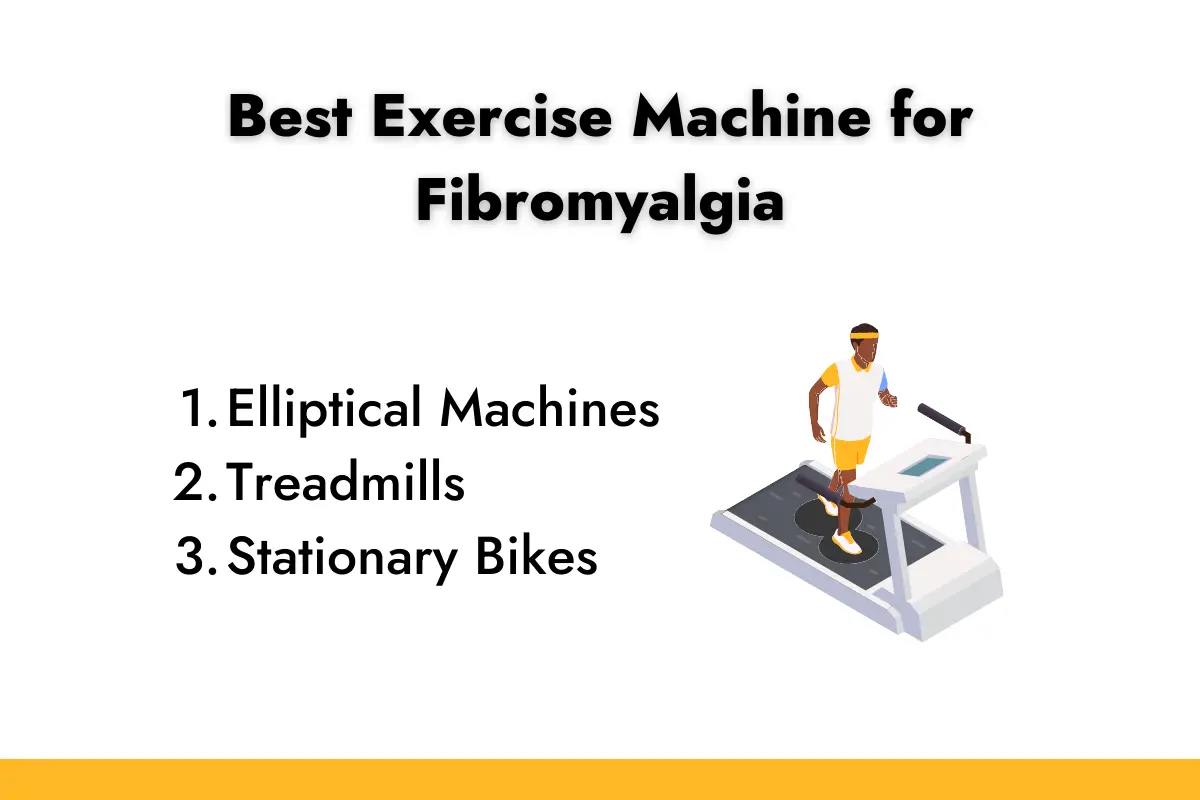 Best Exercise Machine for Fibromyalgia