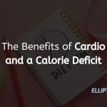 Cardio and calorie deficit