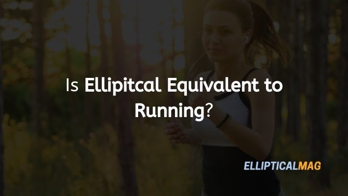 Is Ellipitcal Equivalent to Running