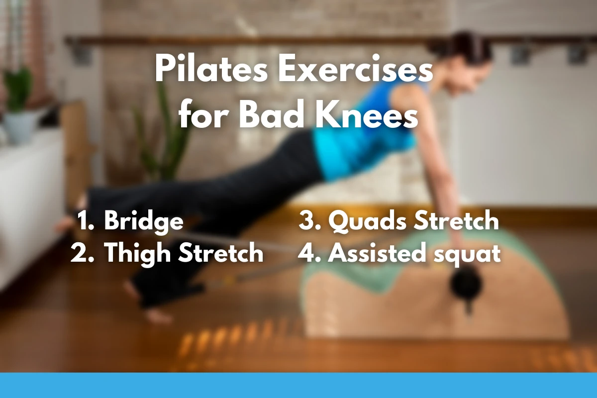 Pilates Exercises for Bad Knees