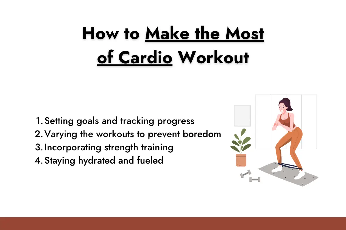 How to Make the Most of Cardio Workout